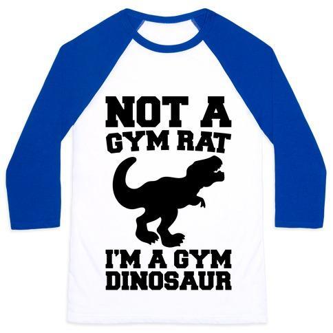 Virgin Teez  Baseball Tee Unisex Classic Baseball Tee / x-small / White/Blue NOT A GYM RAT I'M A GYM DINOSAUR UNISEX CLASSIC BASEBALL TEE