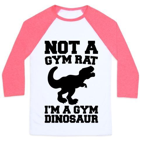 Virgin Teez  Baseball Tee Unisex Classic Baseball Tee / x-small / White/Neon Pink NOT A GYM RAT I'M A GYM DINOSAUR UNISEX CLASSIC BASEBALL TEE