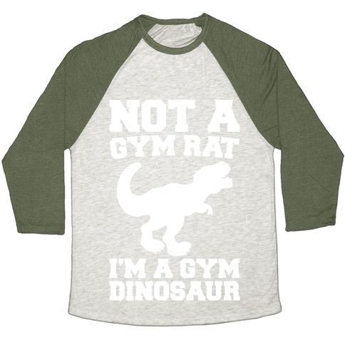 Virgin Teez  Baseball Tee Unisex Tri-Blend Baseball Tee / small / Oatmeal / Moss NOT A GYM RAT I'M A GYM DINOSAUR WHITE PRINT UNISEX TRI-BLEND BASEBALL TEE