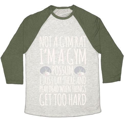 Virgin Teez  Baseball Tee Unisex Tri-Blend Baseball Tee / small / Oatmeal / Moss NOT A GYM RAT I'M A GYM POSSUM WHITE PRINT UNISEX TRI-BLEND BASEBALL TEE