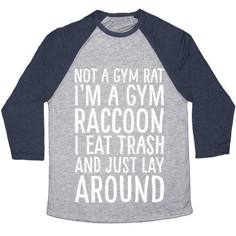 Virgin Teez  Baseball Tee Unisex Tri-Blend Baseball Tee / small / Athletic Gray / Navy NOT A GYM RAT I'M A GYM RACCOON WHITE PRINT UNISEX TRI-BLEND BASEBALL TEE