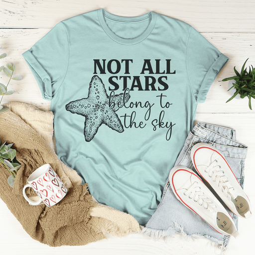 Not All Stars Belong To The Sky T-Shirt