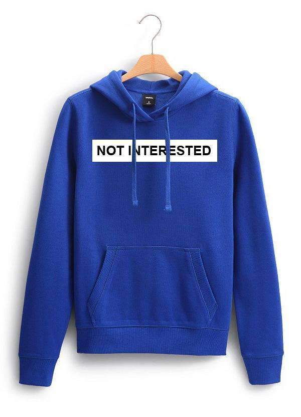 Sadaf Hamid Sweat Shirt NOT INTERESTED WOMEN HOODIE