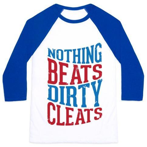 Virgin Teez  Baseball Tee Unisex Classic Baseball Tee / x-small / White/Blue NOTHING BEATS DIRTY CLEATS UNISEX CLASSIC BASEBALL TEE