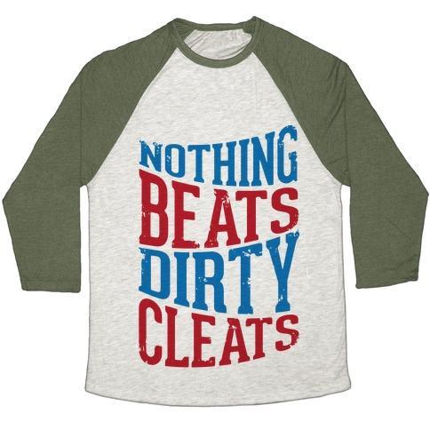 Virgin Teez  Baseball Tee Unisex Tri-Blend Baseball Tee / small / Oatmeal / Moss NOTHING BEATS DIRTY CLEATS UNISEX TRI-BLEND BASEBALL TEE