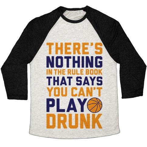Virgin Teez  Baseball Tee Unisex Tri-Blend Baseball Tee / small / Oatmeal / Black NOTHING IN THE RULE BOOK SAYS YOU CAN'T PLAY DRUNK UNISEX TRI-BLEND BASEBALL TEE