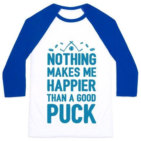 Virgin Teez  Baseball Tee Unisex Classic Baseball Tee / x-small / White/Blue NOTHING MAKES ME HAPPIER THAN A GOOD PUCK UNISEX CLASSIC BASEBALL TEE