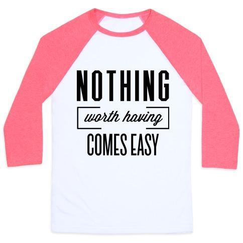 Virgin Teez  Baseball Tee Unisex Classic Baseball Tee / x-small / White/Neon Pink NOTHING WORTH HAVING UNISEX CLASSIC BASEBALL TEE