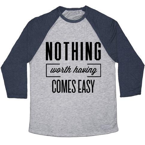 Virgin Teez  Baseball Tee Unisex Tri-Blend Baseball Tee / small / Athletic Gray / Navy NOTHING WORTH HAVING UNISEX TRI-BLEND BASEBALL TEE