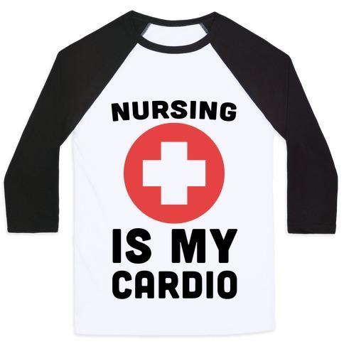 Virgin Teez  Baseball Tee Unisex Classic Baseball Tee / x-small / White/Black NURSING IS MY CARDIO UNISEX CLASSIC BASEBALL TEE