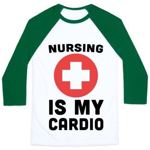 Virgin Teez  Baseball Tee Unisex Classic Baseball Tee / x-small / White/Dark Green NURSING IS MY CARDIO UNISEX CLASSIC BASEBALL TEE