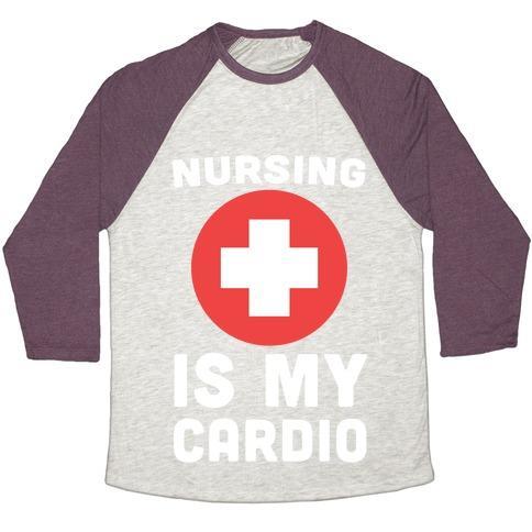 Virgin Teez  Baseball Tee Unisex Tri-Blend Baseball Tee / small / Oatmeal / Maroon NURSING IS MY CARDIO UNISEX TRI-BLEND BASEBALL TEE