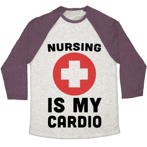 Virgin Teez  Baseball Tee Unisex Tri-Blend Baseball Tee / small / Oatmeal / Maroon NURSING IS MY CARDIO UNISEX TRI-BLEND BASEBALL TEE