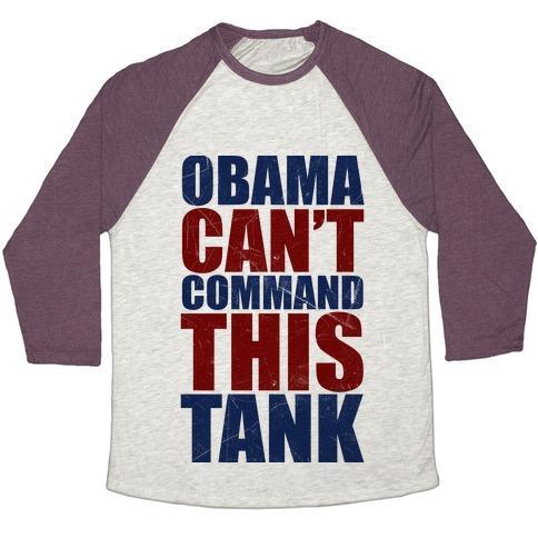 Virgin Teez  Baseball Tee Unisex Tri-Blend Baseball Tee / small / Oatmeal / Maroon OBAMA CAN'T COMMAND THIS TANK UNISEX TRI-BLEND BASEBALL TEE