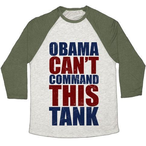Virgin Teez  Baseball Tee Unisex Tri-Blend Baseball Tee / small / Oatmeal / Moss OBAMA CAN'T COMMAND THIS TANK UNISEX TRI-BLEND BASEBALL TEE