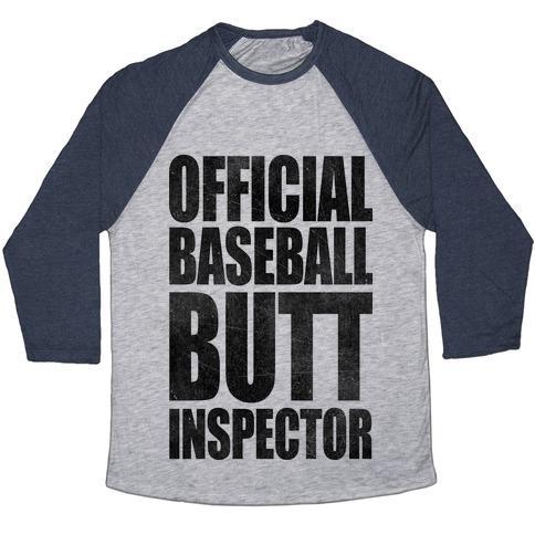 Virgin Teez  Baseball Tee Unisex Tri-Blend Baseball Tee / small / Athletic Gray / Navy OFFICIAL BASEBALL BUTT INSPECTOR UNISEX TRI-BLEND BASEBALL TEE