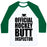 Virgin Teez  Baseball Tee Unisex Classic Baseball Tee / x-small / White/Dark Green OFFICIAL HOCKEY BUTT INSPECTOR UNISEX CLASSIC BASEBALL TEE