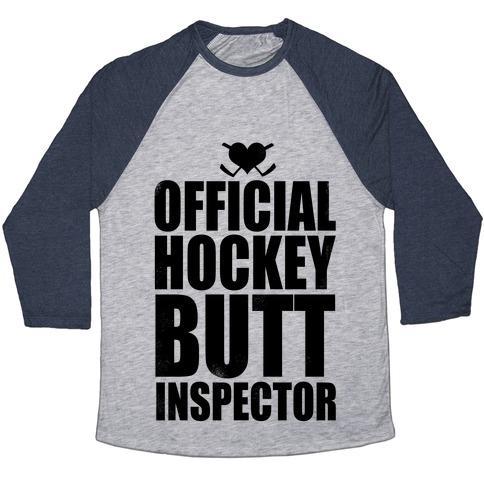 Virgin Teez  Baseball Tee Unisex Tri-Blend Baseball Tee / small / Athletic Gray / Navy OFFICIAL HOCKEY BUTT INSPECTOR UNISEX TRI-BLEND BASEBALL TEE