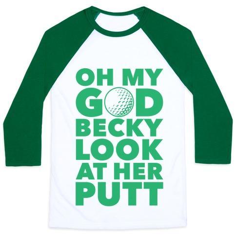 Virgin Teez  Baseball Tee Unisex Classic Baseball Tee / x-small / White/Dark Green OH MY GOD BECKY LOOK AT HER PUTT UNISEX CLASSIC BASEBALL TEE