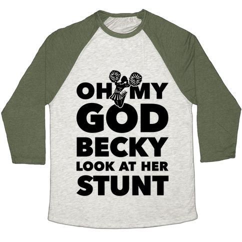 Virgin Teez  Baseball Tee Unisex Tri-Blend Baseball Tee / small / Oatmeal / Moss OH MY GOD BECKY LOOK AT HER STUNT UNISEX TRI-BLEND BASEBALL TEE