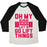 Virgin Teez  Baseball Tee Unisex Tri-Blend Baseball Tee / small / Oatmeal / Black OH MY GOD LET'S GO LIFT THINGS UNISEX TRI-BLEND BASEBALL TEE