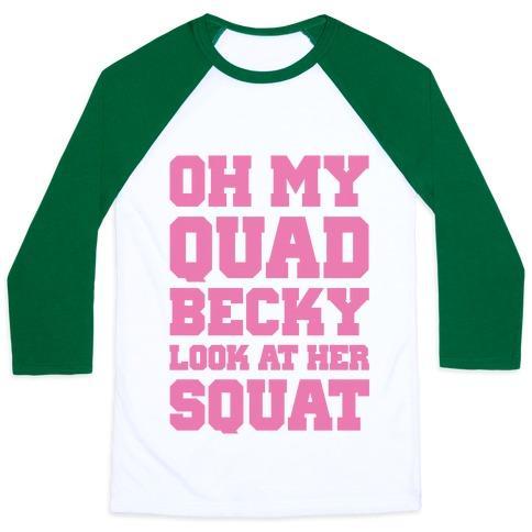 Virgin Teez  Baseball Tee Unisex Classic Baseball Tee / x-small / White/Dark Green OH MY QUAD BECKY LOOK AT HER SQUAT UNISEX CLASSIC BASEBALL TEE