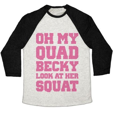Virgin Teez  Baseball Tee Unisex Tri-Blend Baseball Tee / small / Oatmeal / Black OH MY QUAD BECKY LOOK AT HER SQUAT UNISEX TRI-BLEND BASEBALL TEE