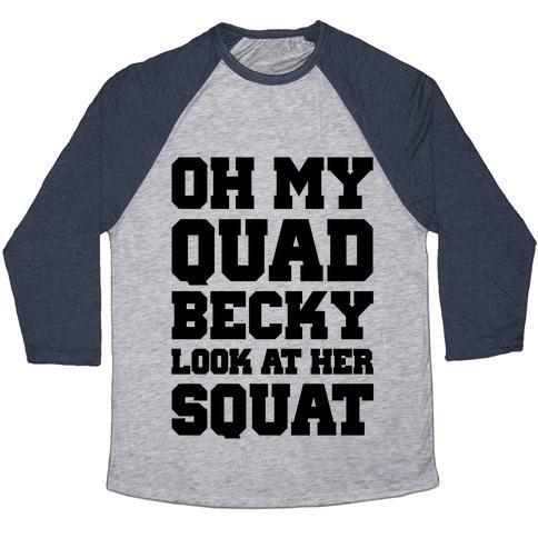 Virgin Teez  Baseball Tee Unisex Tri-Blend Baseball Tee / small / Athletic Gray / Navy OH MY QUAD BECKY LOOK AT HER SQUAT UNISEX TRI-BLEND BASEBALL TEE