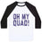 Virgin Teez  Baseball Tee Unisex Classic Baseball Tee / x-small / White/Black OH MY QUAD UNISEX CLASSIC BASEBALL TEE
