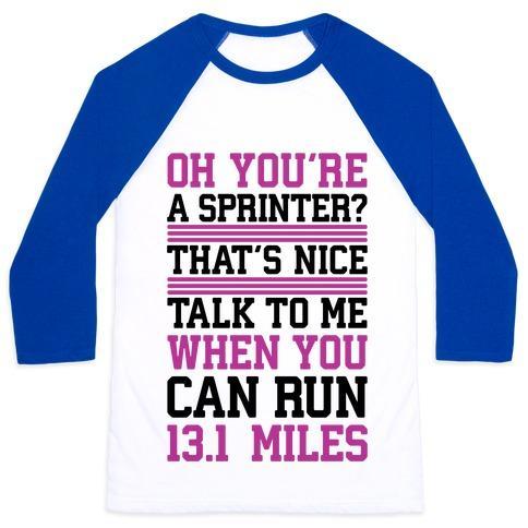 Virgin Teez  Baseball Tee Unisex Classic Baseball Tee / x-small / White/Blue OH, YOU'RE A SPRINTER? TALK TO ME WHEN YOU CAN RUN 13.1 UNISEX CLASSIC BASEBALL TEE