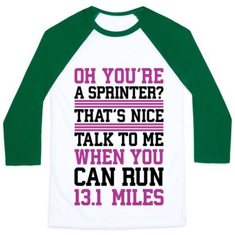 Virgin Teez  Baseball Tee Unisex Classic Baseball Tee / x-small / White/Dark Green OH, YOU'RE A SPRINTER? TALK TO ME WHEN YOU CAN RUN 13.1 UNISEX CLASSIC BASEBALL TEE