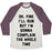 Virgin Teez  Baseball Tee Unisex Tri-Blend Baseball Tee / small / Oatmeal / Maroon OK FINE I'LL RUN UNISEX TRI-BLEND BASEBALL TEE