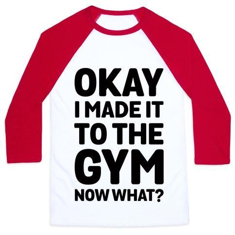 Virgin Teez  Baseball Tee Unisex Classic Baseball Tee / x-small / White/Red OKAY I MADE IT TO THE GYM NOW WHAT UNISEX CLASSIC BASEBALL TEE