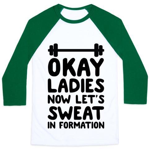 Virgin Teez  Baseball Tee Unisex Classic Baseball Tee / x-small / White/Dark Green OKAY LADIES NOW LET'S SWEAT IN FORMATION UNISEX CLASSIC BASEBALL TEE