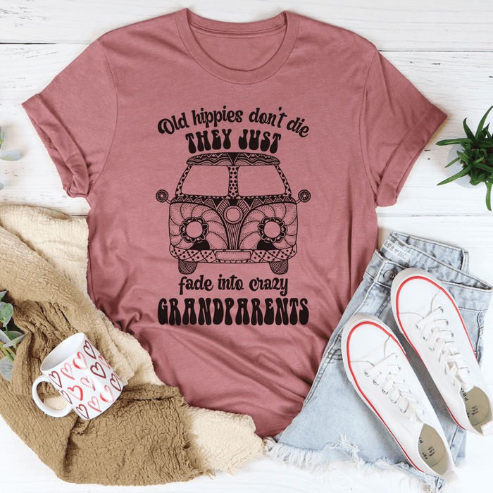 Old Hippies Don't Die Tee