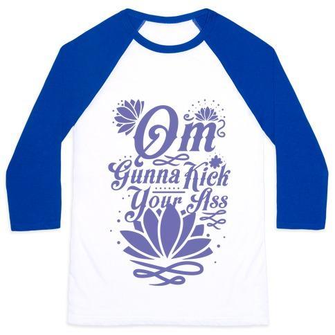 Virgin Teez  Baseball Tee Unisex Classic Baseball Tee / x-small / White/Blue OM GONNA KICK YOUR ASS UNISEX CLASSIC BASEBALL TEE