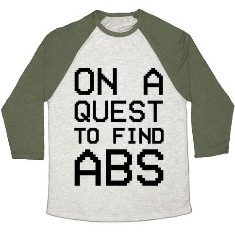 Virgin Teez  Baseball Tee Unisex Tri-Blend Baseball Tee / small / Oatmeal / Moss ON A QUEST TO FIND ABS UNISEX TRI-BLEND BASEBALL TEE