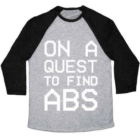 Virgin Teez  Baseball Tee Unisex Tri-Blend Baseball Tee / small / Athletic Gray / Black ON A QUEST TO FIND ABS WHITE PRINT UNISEX TRI-BLEND BASEBALL TEE