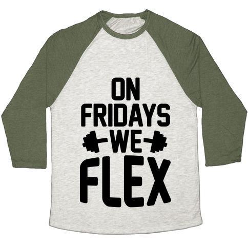 Virgin Teez  Baseball Tee Unisex Tri-Blend Baseball Tee / small / Oatmeal / Moss ON FRIDAYS WE FLEX UNISEX TRI-BLEND BASEBALL TEE