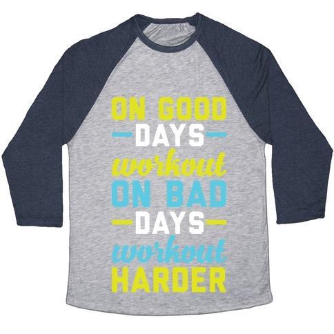 Virgin Teez  Baseball Tee Unisex Tri-Blend Baseball Tee / small / Athletic Gray / Navy ON GOOD DAYS WORKOUT UNISEX TRI-BLEND BASEBALL TEE