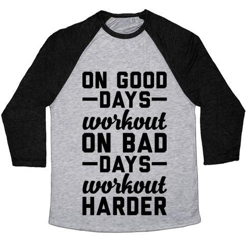 Virgin Teez  Baseball Tee Unisex Tri-Blend Baseball Tee / small / Athletic Gray / Black ON GOOD DAYS WORKOUT UNISEX TRI-BLEND BASEBALL TEE
