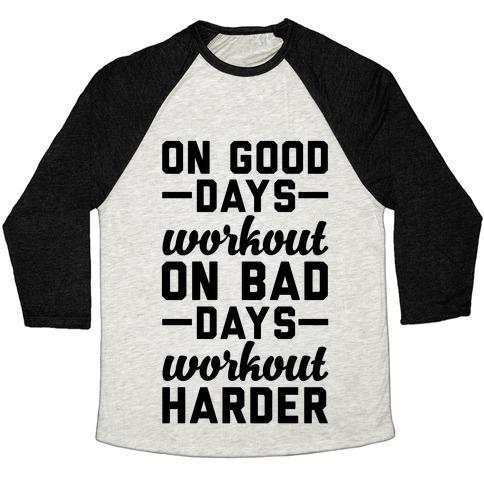 Virgin Teez  Baseball Tee Unisex Tri-Blend Baseball Tee / small / Oatmeal / Black ON GOOD DAYS WORKOUT UNISEX TRI-BLEND BASEBALL TEE