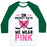 Virgin Teez  Baseball Tee Unisex Classic Baseball Tee / x-small / White/Dark Green ON HOCKEY DAYS WE WEAR PINK UNISEX CLASSIC BASEBALL TEE
