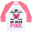 Virgin Teez  Baseball Tee Unisex Classic Baseball Tee / x-small / White/Neon Pink ON HOCKEY DAYS WE WEAR PINK UNISEX CLASSIC BASEBALL TEE