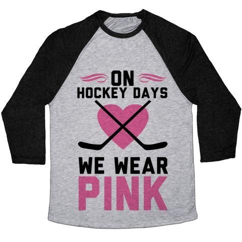 Virgin Teez  Baseball Tee Unisex Tri-Blend Baseball Tee / small / Athletic Gray / Black ON HOCKEY DAYS WE WEAR PINK UNISEX TRI-BLEND BASEBALL TEE