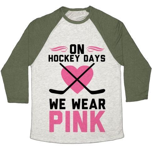 Virgin Teez  Baseball Tee Unisex Tri-Blend Baseball Tee / small / Oatmeal / Moss ON HOCKEY DAYS WE WEAR PINK UNISEX TRI-BLEND BASEBALL TEE
