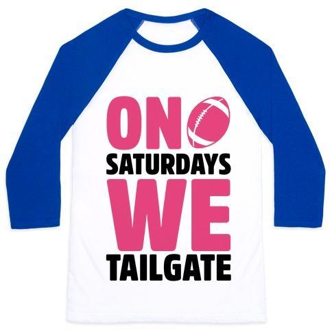 Virgin Teez  Baseball Tee Unisex Classic Baseball Tee / x-small / White/Blue ON SATURDAYS WE TAILGATE UNISEX CLASSIC BASEBALL TEE