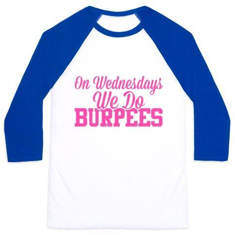 Virgin Teez  Baseball Tee Unisex Classic Baseball Tee / x-small / White/Blue ON WEDNESDAYS WE DO BURPEES UNISEX CLASSIC BASEBALL TEE