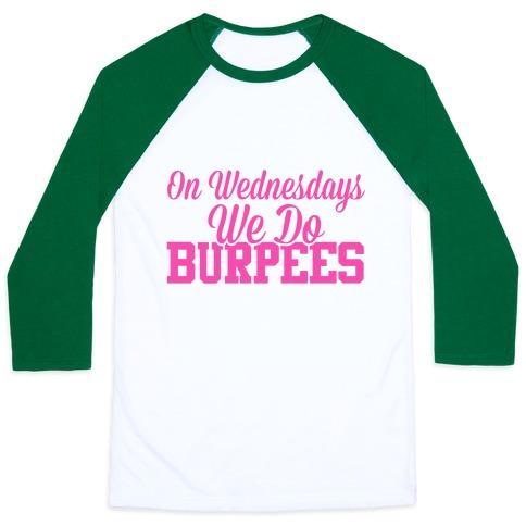 Virgin Teez  Baseball Tee Unisex Classic Baseball Tee / x-small / White/Dark Green ON WEDNESDAYS WE DO BURPEES UNISEX CLASSIC BASEBALL TEE