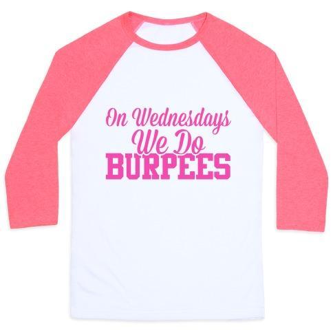Virgin Teez  Baseball Tee Unisex Classic Baseball Tee / x-small / White/Neon Pink ON WEDNESDAYS WE DO BURPEES UNISEX CLASSIC BASEBALL TEE